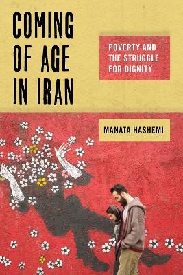 Coming of Age in Iran - Manata Hashemi