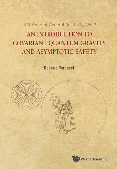 INTRO TO COVARIANT QUANTUM GRAVITY & ASYMPTOTIC SAFETY - Roberto Percacci