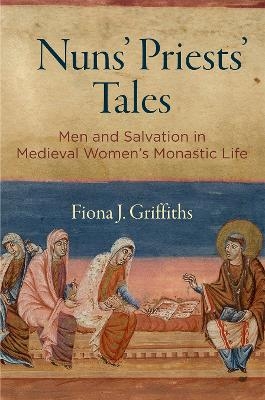 Nuns' Priests' Tales - Fiona J. Griffiths