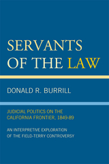 Servants of the Law -  Donald R. Burrill