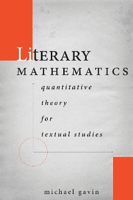 Literary Mathematics - Michael Gavin