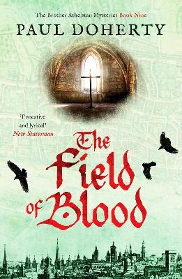 The Field of Blood - Paul Doherty