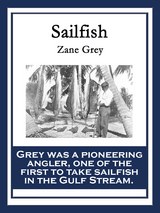 Sailfish - Zane Grey