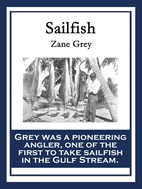 Sailfish - Zane Grey