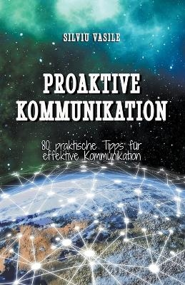 Proaktive Kommunikation - Silviu Vasile