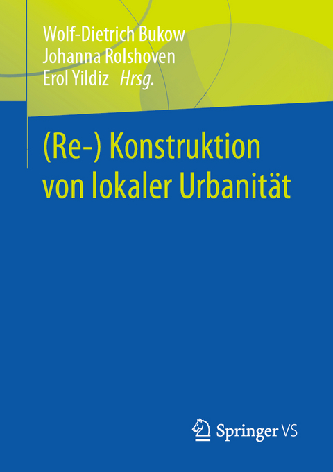 (Re-) Konstruktion von lokaler Urbanität - 