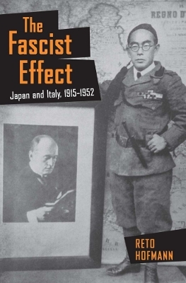 The Fascist Effect - Reto Hofmann