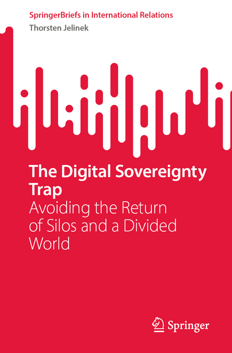 The Digital Sovereignty Trap - Thorsten Jelinek