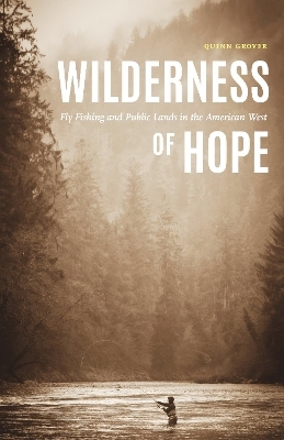 Wilderness of Hope - Quinn Grover