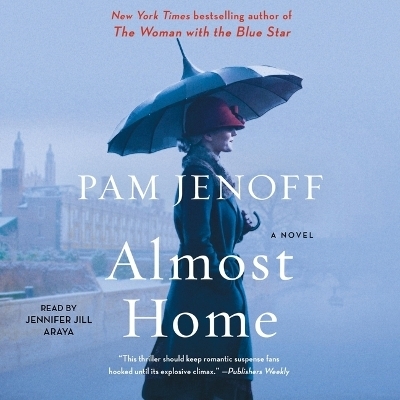 Almost Home - Pam Jenoff