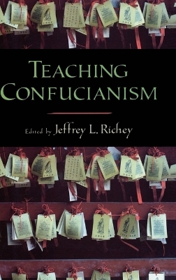 Teaching Confucianism - 