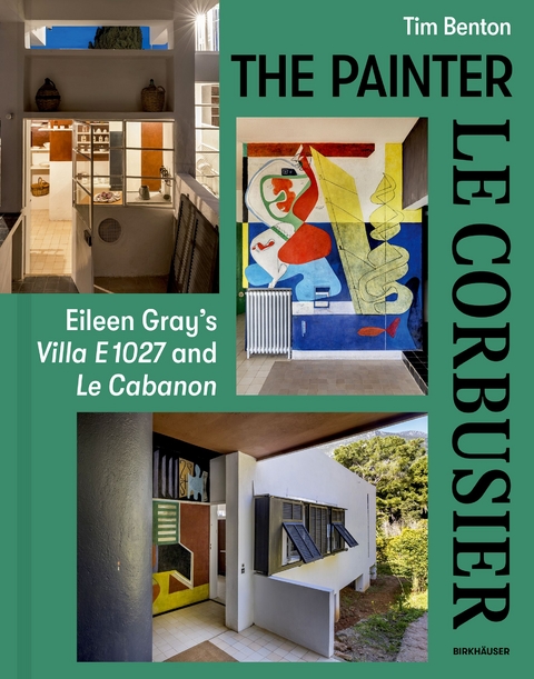 The Painter Le Corbusier - Tim Benton