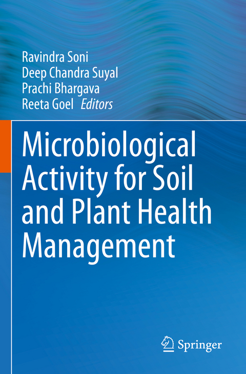 Microbiological Activity for Soil and Plant Health Management - 