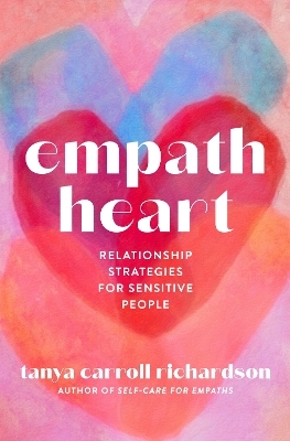 Empath Heart - Tanya Carroll Richardson