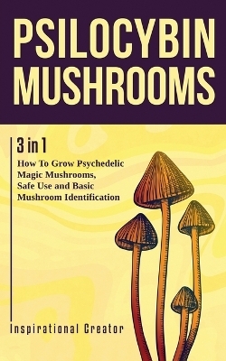 Psilocybin Mushrooms - Bil Harret