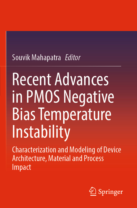 Recent Advances in PMOS Negative Bias Temperature Instability - 