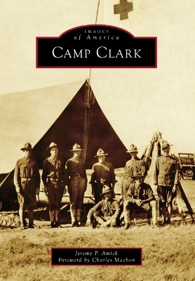 Camp Clark - Jeremy P Amick