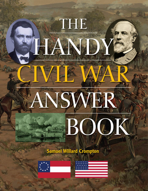 Handy Civil War Answer Book -  Samuel Willard Crompton