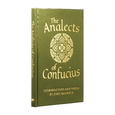 The Analects of Confucius -  Confucius