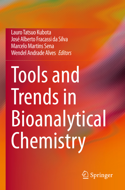 Tools and Trends in Bioanalytical Chemistry - 