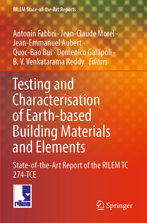 Testing and Characterisation of Earth-based Building Materials and Elements - 