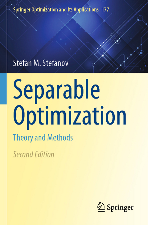 Separable Optimization - Stefan M. Stefanov