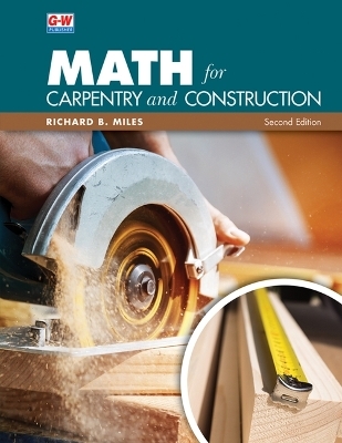 Math for Carpentry and Construction - Richard B Miles