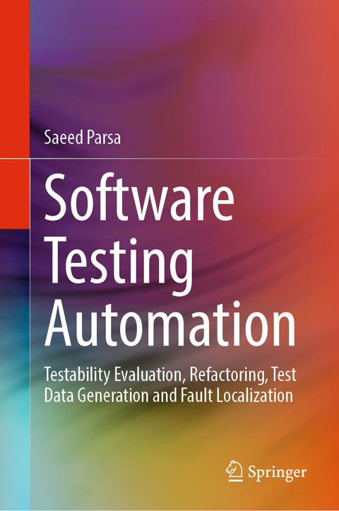 Software Testing Automation - Saeed Parsa