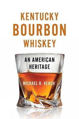 Kentucky Bourbon Whiskey - Michael R Veach