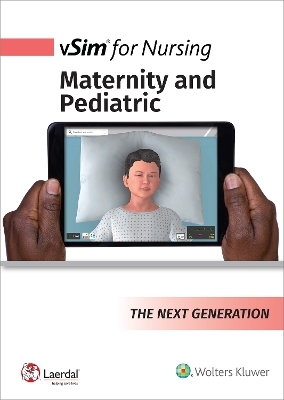 vSim for Nursing Maternity and Pediatrics -  Lippincott,  Laerdal Medical