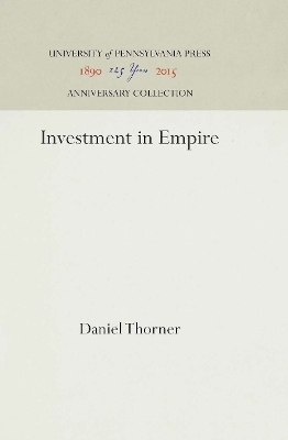 Investment in Empire - Daniel Thorner