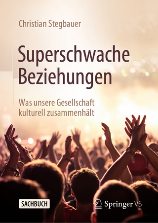 Superschwache Beziehungen - Christian Stegbauer