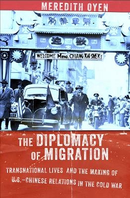 The Diplomacy of Migration - Meredith Oyen