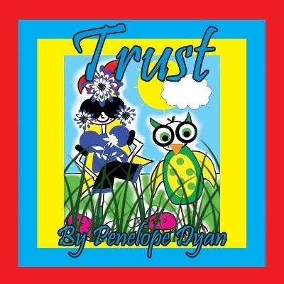 Trust - Penelope Dyan