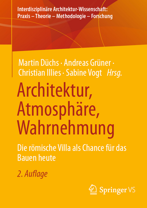 Architektur, Atmosphäre, Wahrnehmung - 