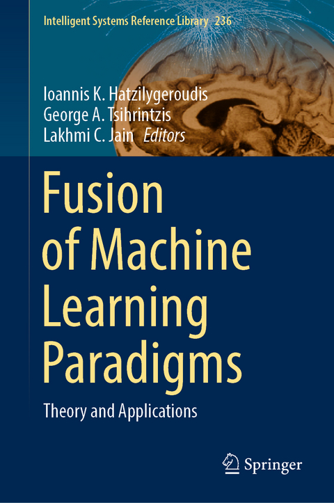 Fusion of Machine Learning Paradigms - 