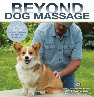 Beyond Dog Massage - Jim Masterson