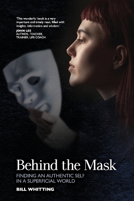 Behind The Mask - Bill Whitting