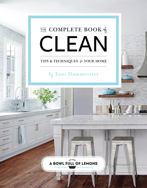 Complete Book of Clean -  Toni Hammersley