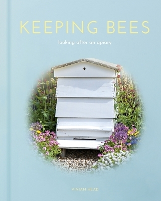 Keeping Bees - Vivian Head