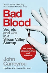 Bad Blood - Carreyrou, John