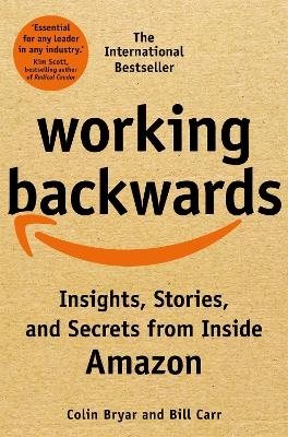 Working Backwards - Colin Bryar, Bill Carr