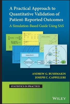 A Practical Approach to Quantitative Validation of Patient-Reported Outcomes - Andrew G. Bushmakin, Joseph C. Cappelleri