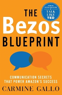 The Bezos Blueprint - Carmine Gallo