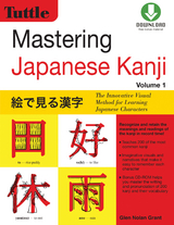 Mastering Japanese Kanji -  Glen Nolan Grant