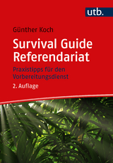 Survival Guide Referendariat - Günther Koch