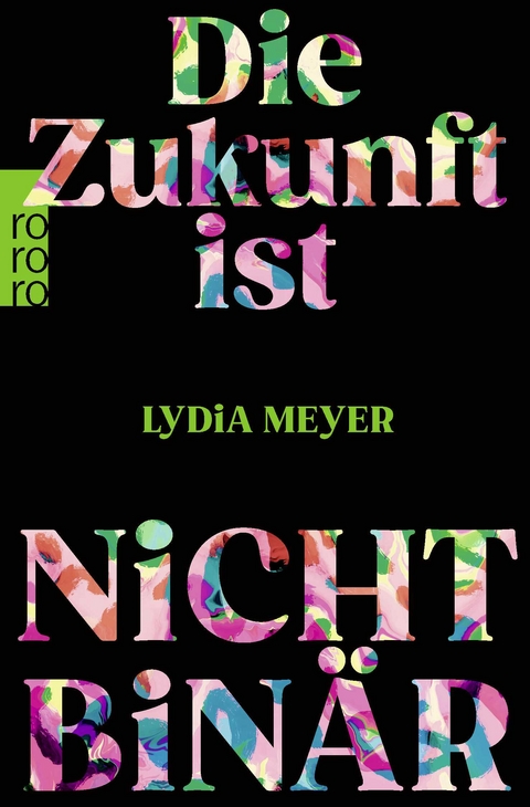 Die Zukunft ist nicht binär - Lydia Meyer