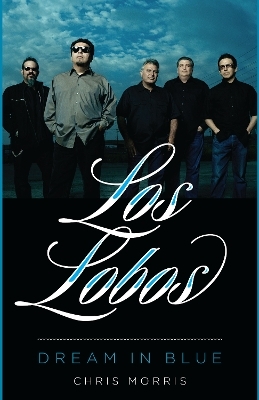 Los Lobos - Chris Morris