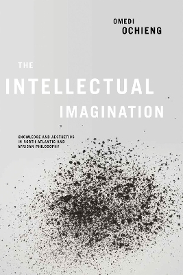 Intellectual Imagination - Omedi Ochieng