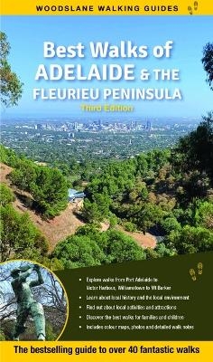 Best Walks of Adelaide & the Fleurieu Peninsula - June Bosence, Peter Beer, Stephanie Zissis